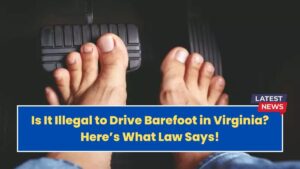 Is It Illegal to Drive Barefoot in Virginia? Here’s What Law Says!