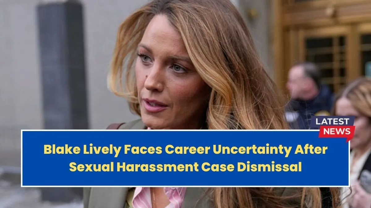 Blake Lively Faces Career Uncertainty After Sexual Harassment Case Dismissal