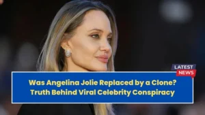 Was Angelina Jolie Replaced by a Clone? Truth Behind Viral Celebrity Conspiracy