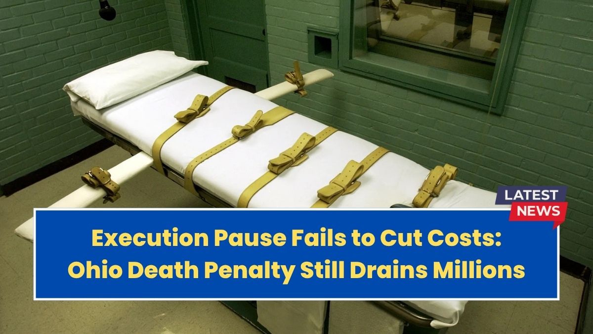 Execution Pause Fails to Cut Costs: Ohio Death Penalty Still Drains Millions
